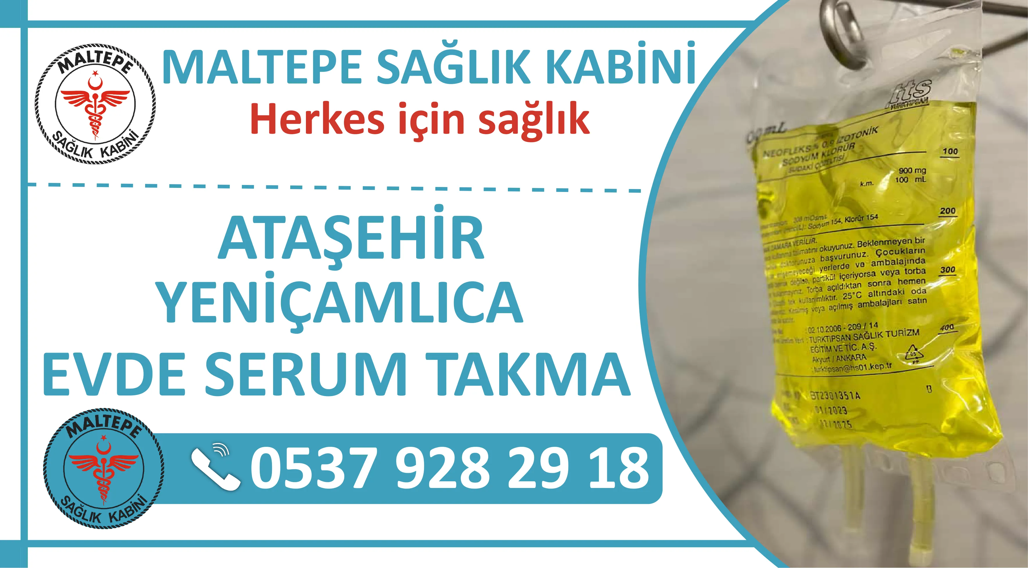 Ataşehir Yeniçamlıca Mahallesi Evde Serum Takma Hizmeti