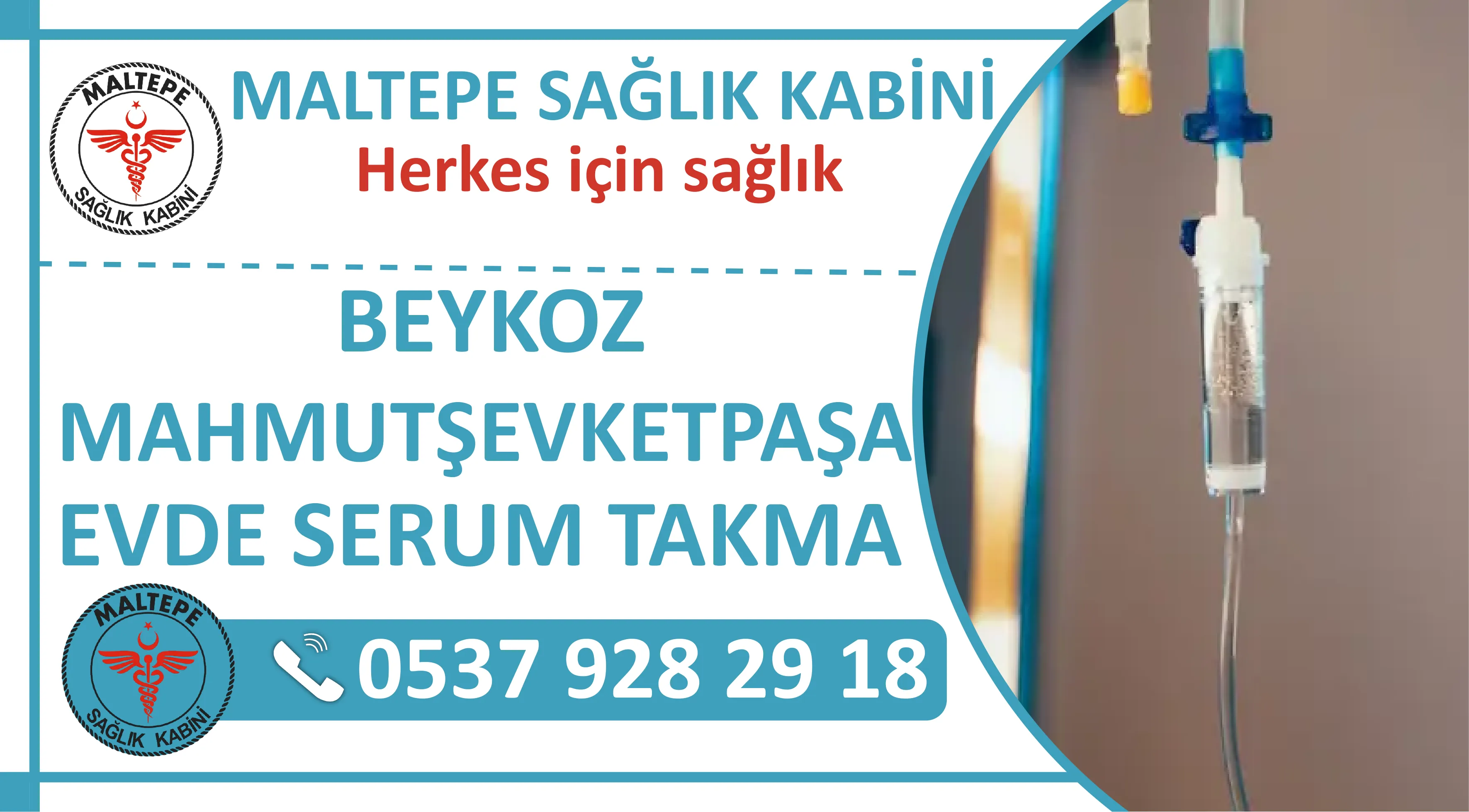 Beykoz Mahmutşevketpaşa Mahallesi Evde Serum Takma Hizmeti