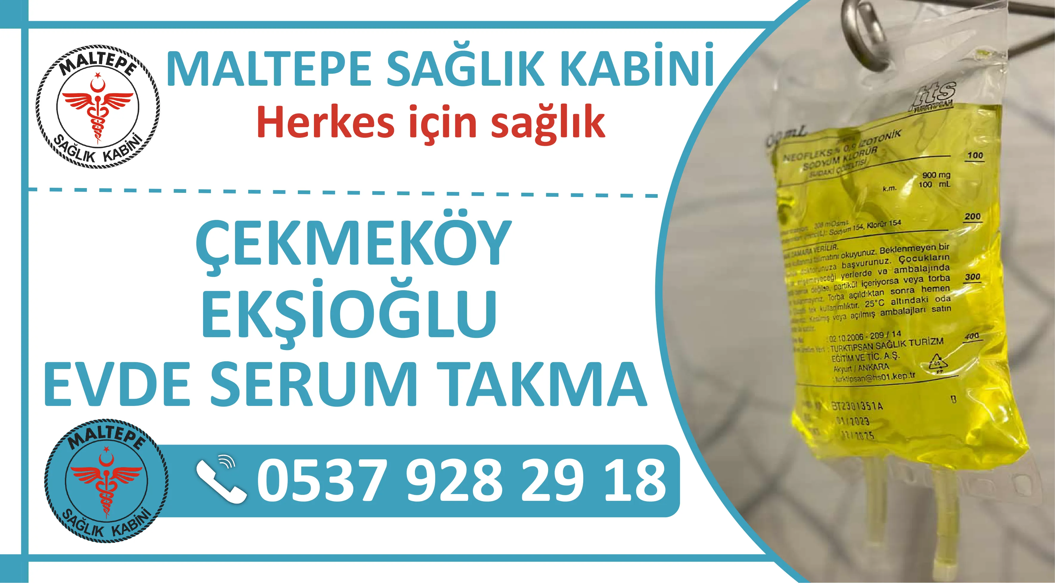 Çekmeköy Ekşioğlu Mahallesi Evde Serum Takma Hizmeti