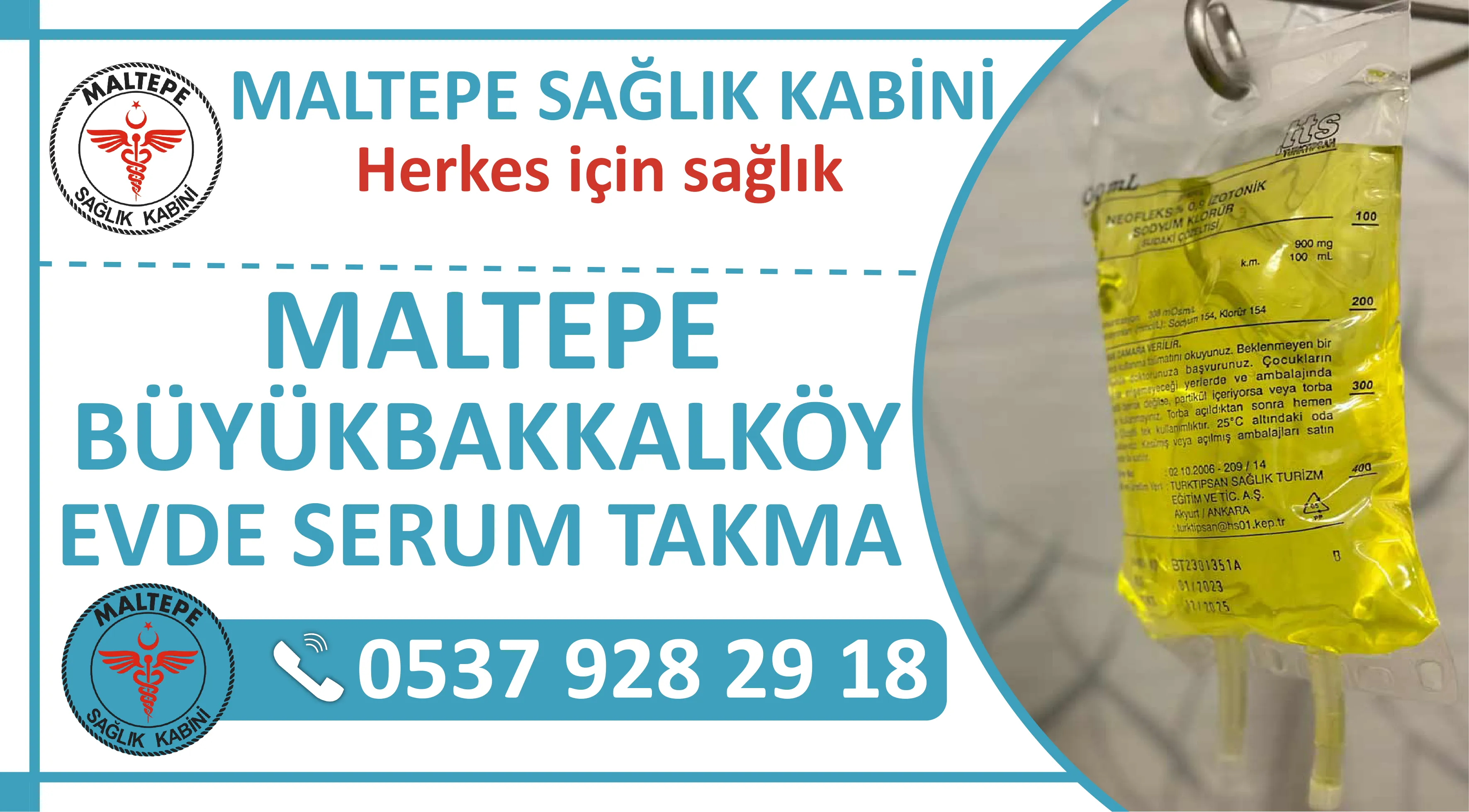 Maltepe Büyükbakkalköy Mahallesi Evde Serum Takma Hizmeti