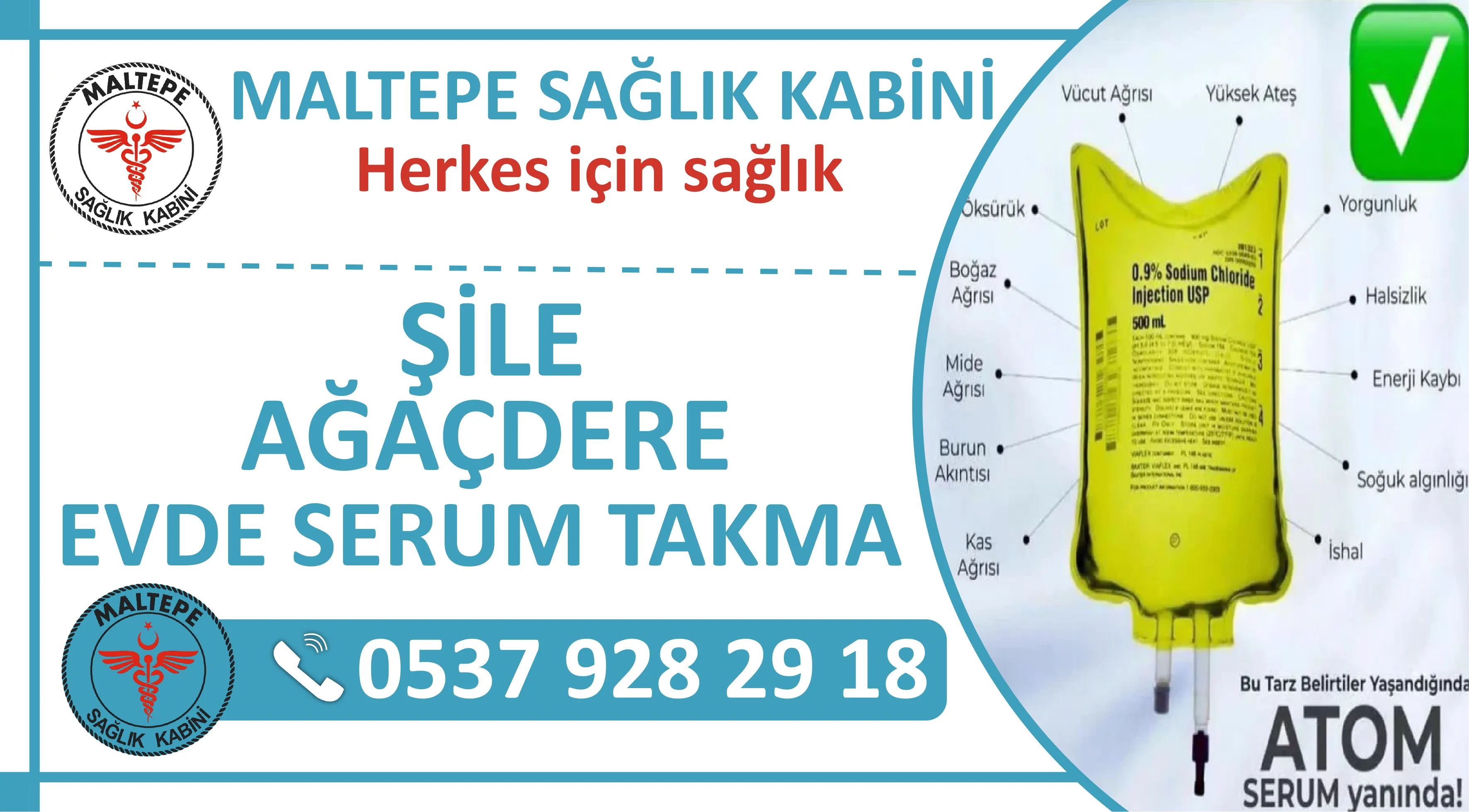 Şile Ağaçdere Mahallesi Evde Serum Takma Hizmeti