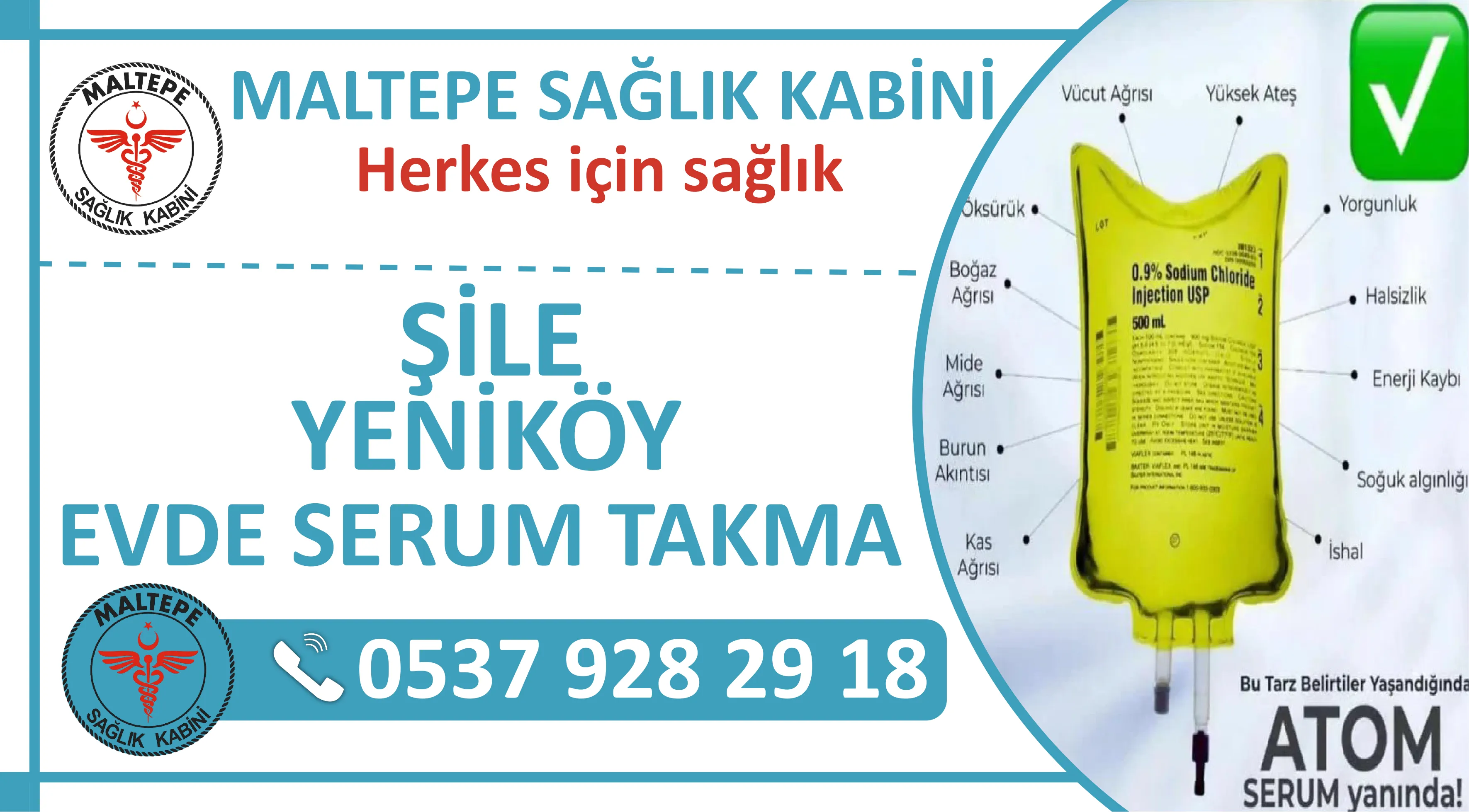 Şile Yeniköy Mahallesi Evde Serum Takma Hizmeti