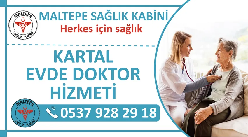 Kartal evde doktor hizmeti ve Kartal ilçesi eve doktor çağırma