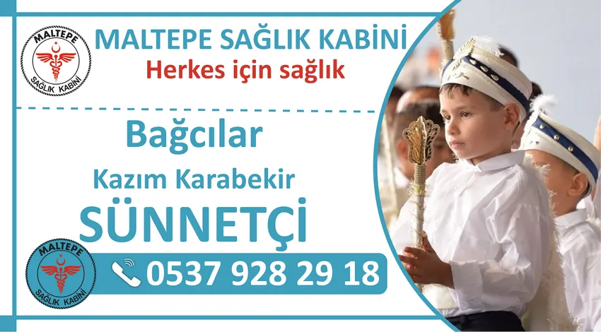 Bağcılar Kazım Karabekir Sünnetçi ve Bağcılar Kazım Karabekir Mahallesinde Evde Sünnet Hizmeti Veren Sağlık Kabini